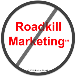 No Roadkill Marketing