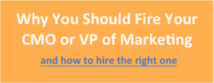 Why You Should Fire Your VP of Marketing2